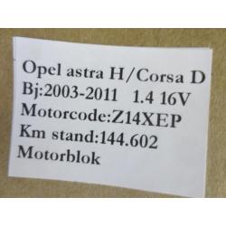 Opel Astra H 1.4 16V 2003/2011 Motorblok Motorcode Z14XEP