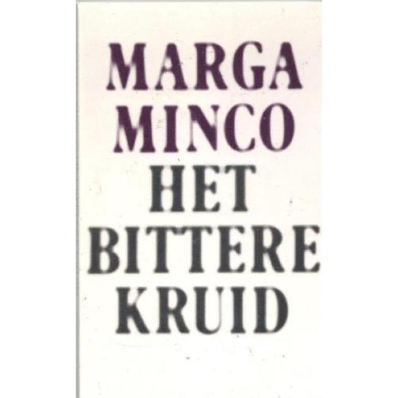 Marga Minco Het Bittere Kruid (Bert Bakker Versie)