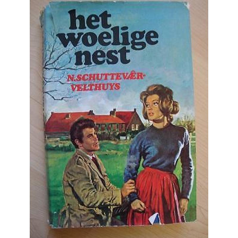 Het woelige nest door N Schuttevaer-Velthuys