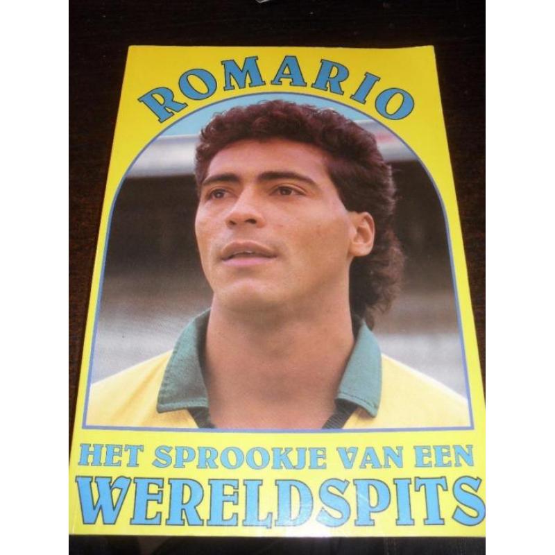 Romario Het sprookje van een wereldspits Marco van der Laan