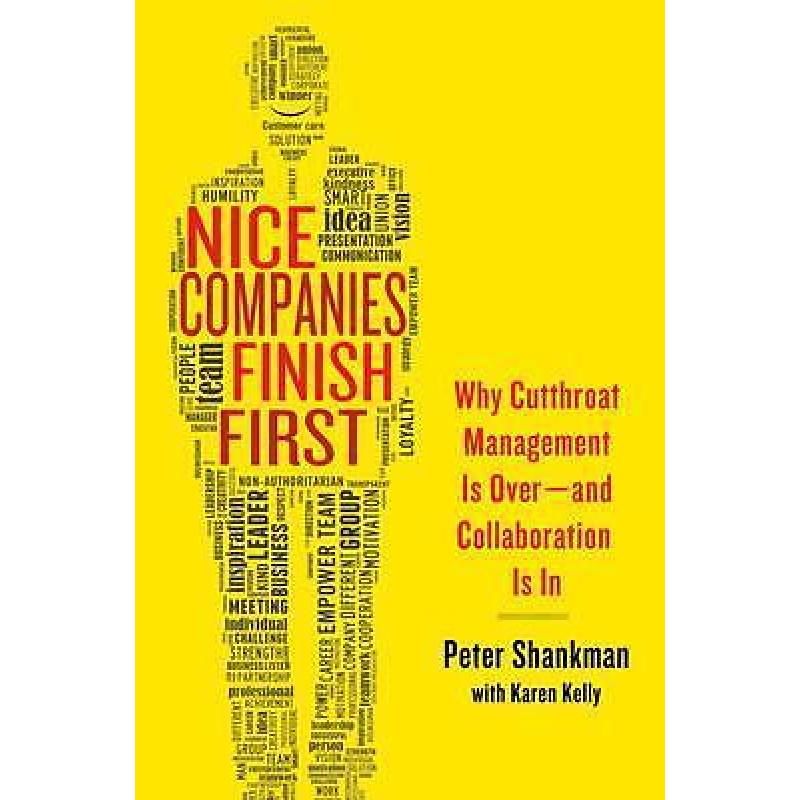 Nice Companies Finish First: Why Cutthroat 9781137279156