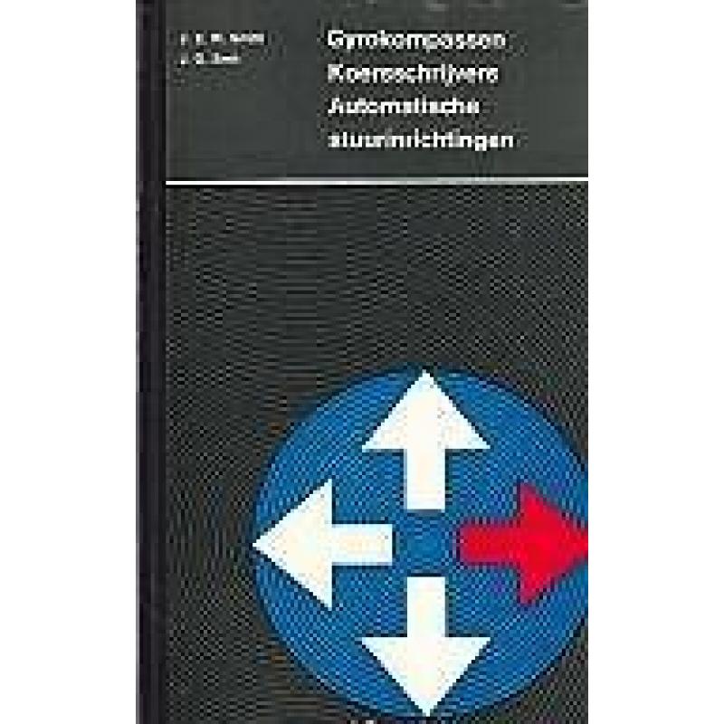 Gyrokompassen, koersschrijvers, automatische stuurinrichting