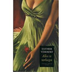 Alles te verliezen - Esther Verhoef