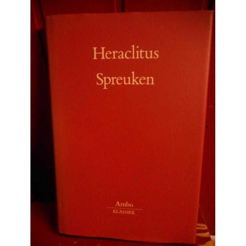 Heraclitus "Spreuken " Vertaling.C. Verhoeven
