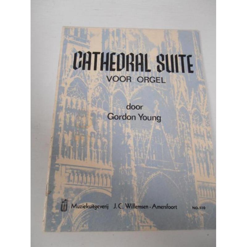 Gordon Young Cathedral suite voor Orgel