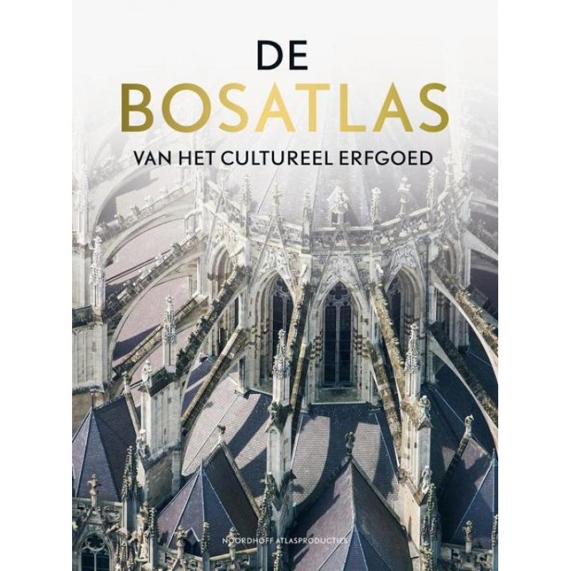 De bosatlas van het cultureelerfgoed / De grote bosatlas