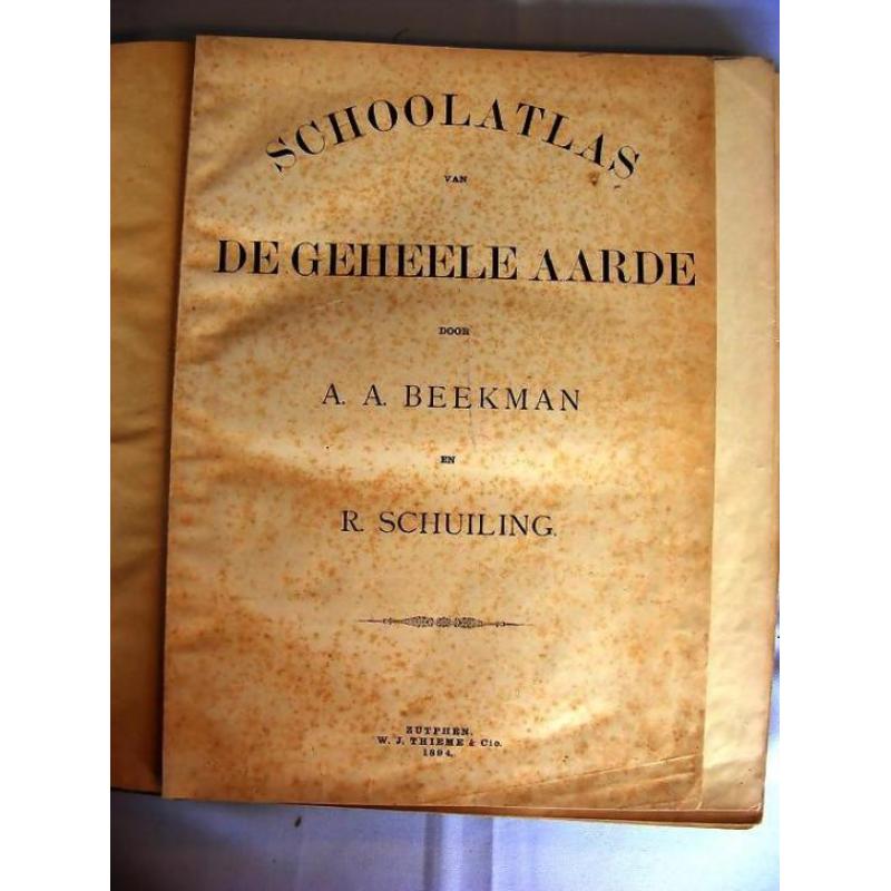 Schoolatlas 1894 geheele aarde Beekman Schuiling (art.962)