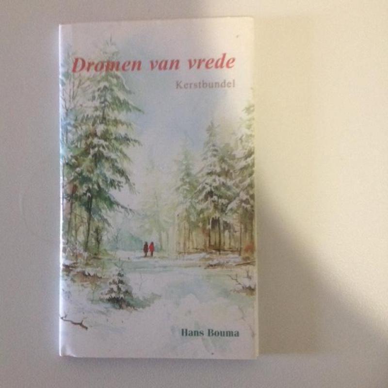 Hans Bouma - Dromen van Vrede. Kerstbundel