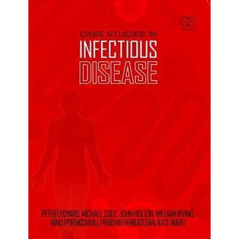 Case studies in infectious diseases 9780815341420