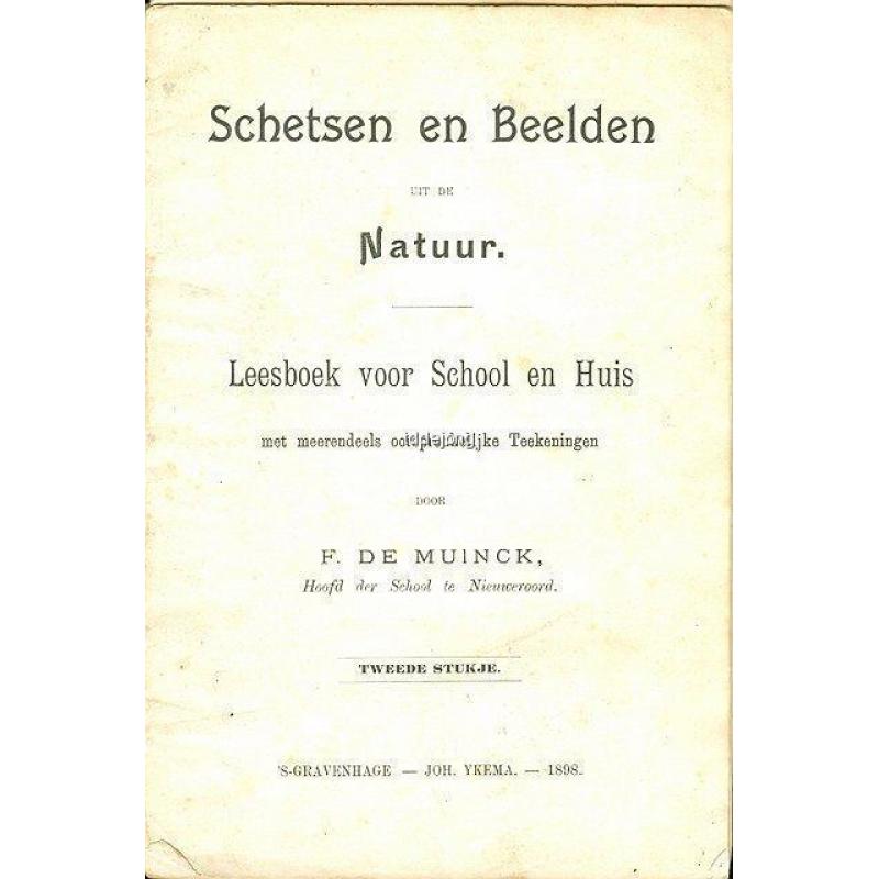 Schetsen en Beelden uit de Natuur - F. de Muinck {4833}