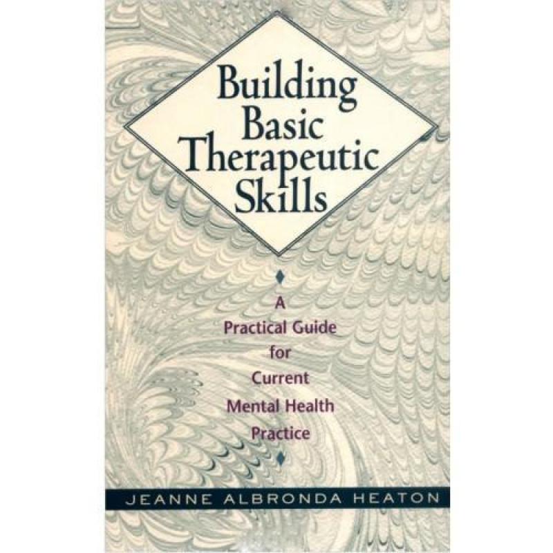 Basic Therapeutic Skills