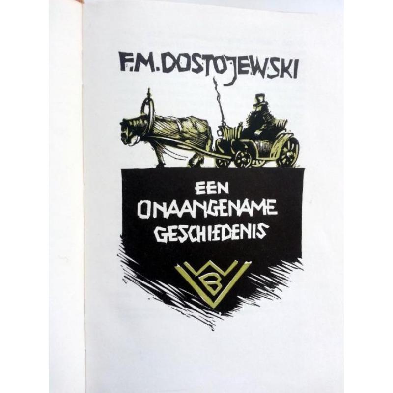 F.M. Dostojewski - Een onaangename geschiedenis