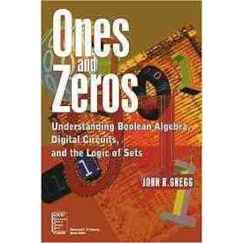 Ones and Zeros John R. Gregg