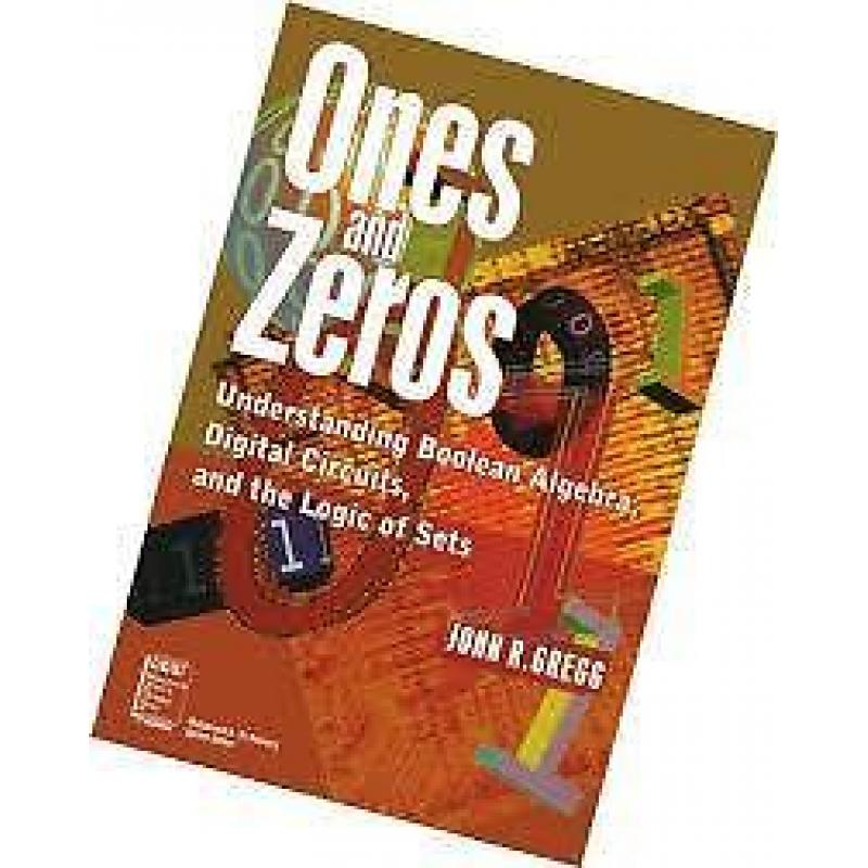 Ones and Zeros John R. Gregg