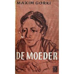 Maksim Gorki - De moeder (Ex.1)