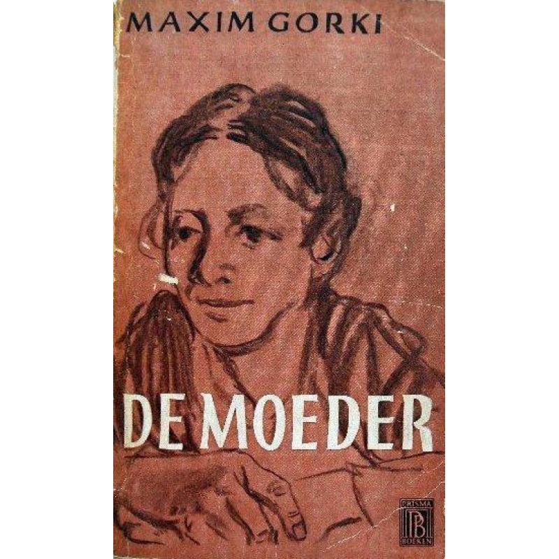 Maksim Gorki - De moeder (Ex.1)