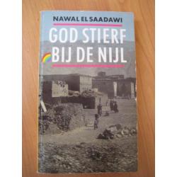 **** God stierf bij de Nijl - Nawal El Saadawi - IZGST **