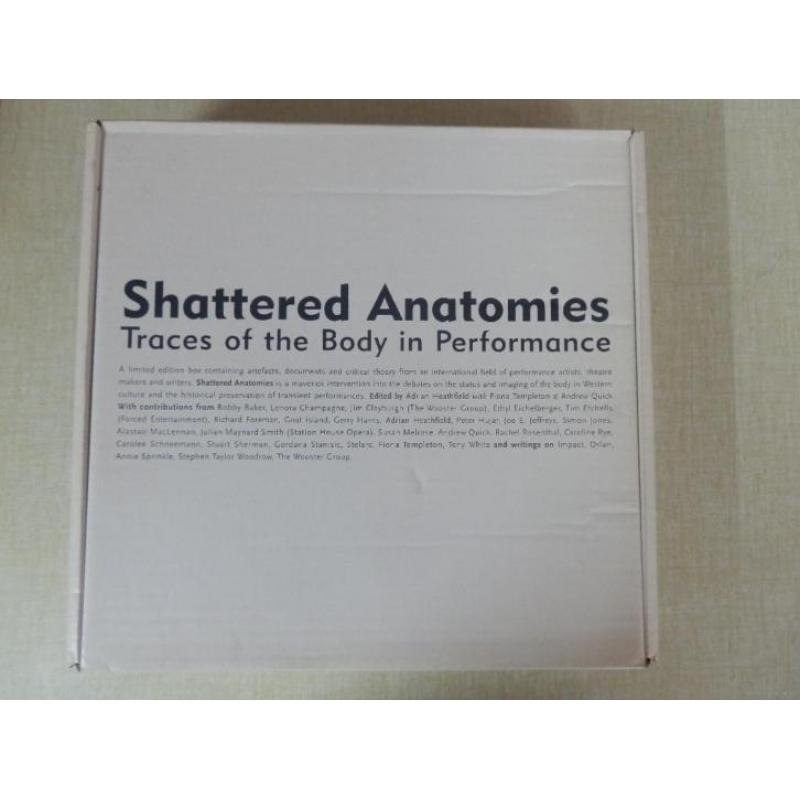 Shattered Anatomies/Traces of the body in Performance