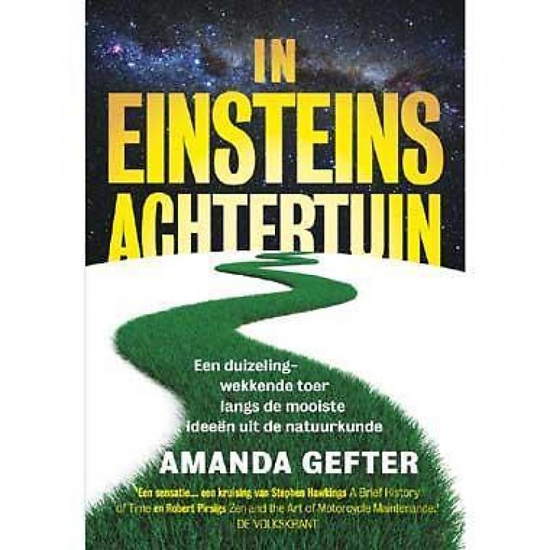 In Einsteins achtertuin - A. Gefter