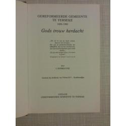 Gods trouw herdacht - Ger. Gem. Yerseke 1880 -1980